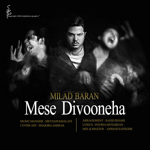Mese Divooneha Milad Baran